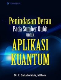Image of Penindasan Derau pada Sumber Qubit untuk Aplikasi Kuantum