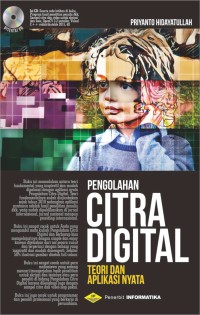 Image of Pengolahan Citra Digital: Teori dan Aplikasi Nyata
