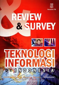 Image of Review & Survey Teknologi Informasi di Indonesia