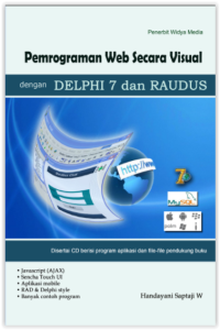 Image of Pemrograman Web secara Visual dengan DELPHI 7 dan RAUDUS
