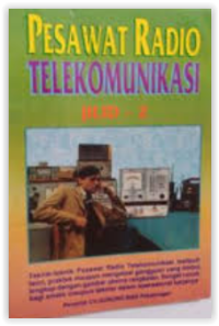 Image of Pesawat Radio Telekomunikasi Jilid 2