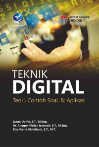 Image of Teknik Digital: Teori, Contoh Soal & Aplikasi