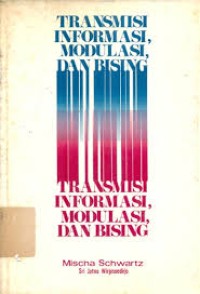 Image of Transmisi Informasi, Modulasi, dan Bising