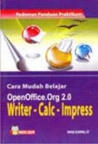 Image of Cara Mudah Belajar Open Office.org 2.0 Writer-calc-impress