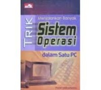 Image of Trik menjalankan Banyak Sistem Operasi dalam satu PC